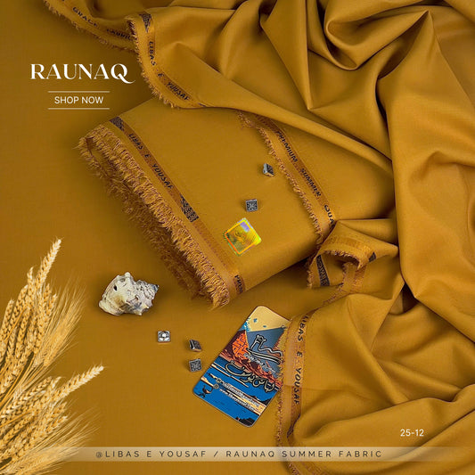 RAUNAQ  by Libas-E-Yousaf Premium Unstitched Four Seasons Fabric